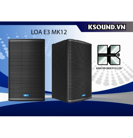 loa karaoke, loa full, loa chunhs hãng, LOA E3 MK-12
